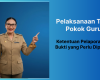 Pelaksanaan Tugas Pokok Guru: Ketentuan Pelaporan dan Bukti yang Perlu Dipahami