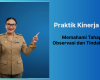 Praktik Kinerja Guru: Memahami Tahapan Observasi dan Tindak Lanjut