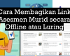 Cara Membagikan Link Asesmen Murid secara Offline atau Luring