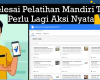 Selesai Pelatihan Mandiri Tak Perlu Lagi Aksi Nyata